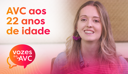 AVC aos 22 anos de idade