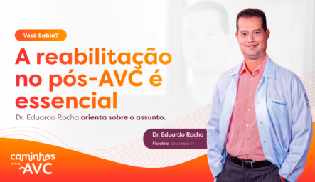 Você sabia? A reabilitação no pós-AVC é essencial.